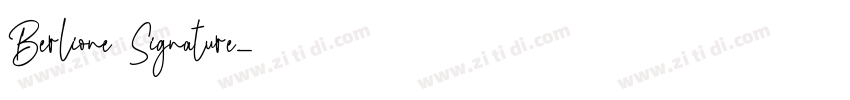 Berlione Signature字体转换